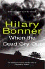 when the dead cry out