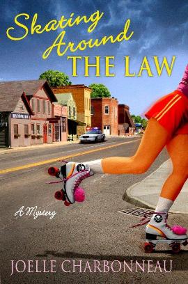 Skating Around The Law by Joelle Charbonneau
