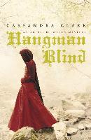 Hangman Blind by Cassandra Clark