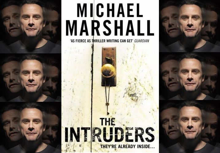 The Intruders By Michael Marshall
