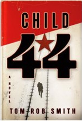 Child 44, US Edition, by Tom Rob Smith
