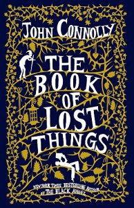 The Book Of Lost Things by John Connolly