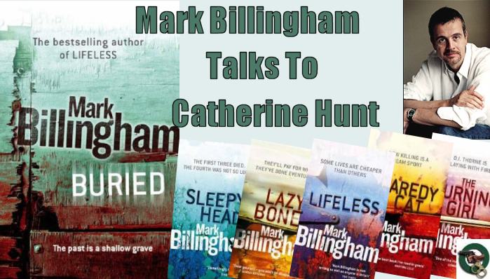 Mark Billingham Talks To Catherine Hunt