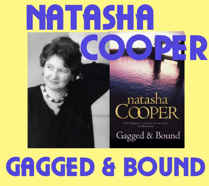 Natasha Cooper - Gagged & Bound