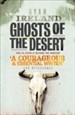 Ghosts of the Desert