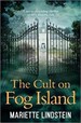 The Cult on Fog Island