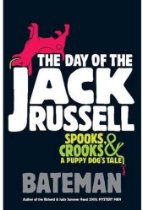 THE DAY OF THE JACK RUSSELL