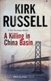 A KILLING IN CHINA BASIN