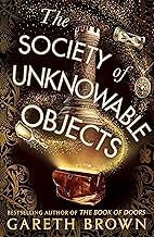 The Society of Unknowable Objects