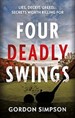 Four Deadly Swings