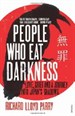 PEOPLE WHO EAT DARKNESS