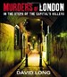 MURDERS OF LONDON