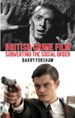 BRITISH CRIME FILM: SUBVERTING THE SOCIAL ORDER 