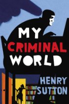 MY CRIMINAL WORLD